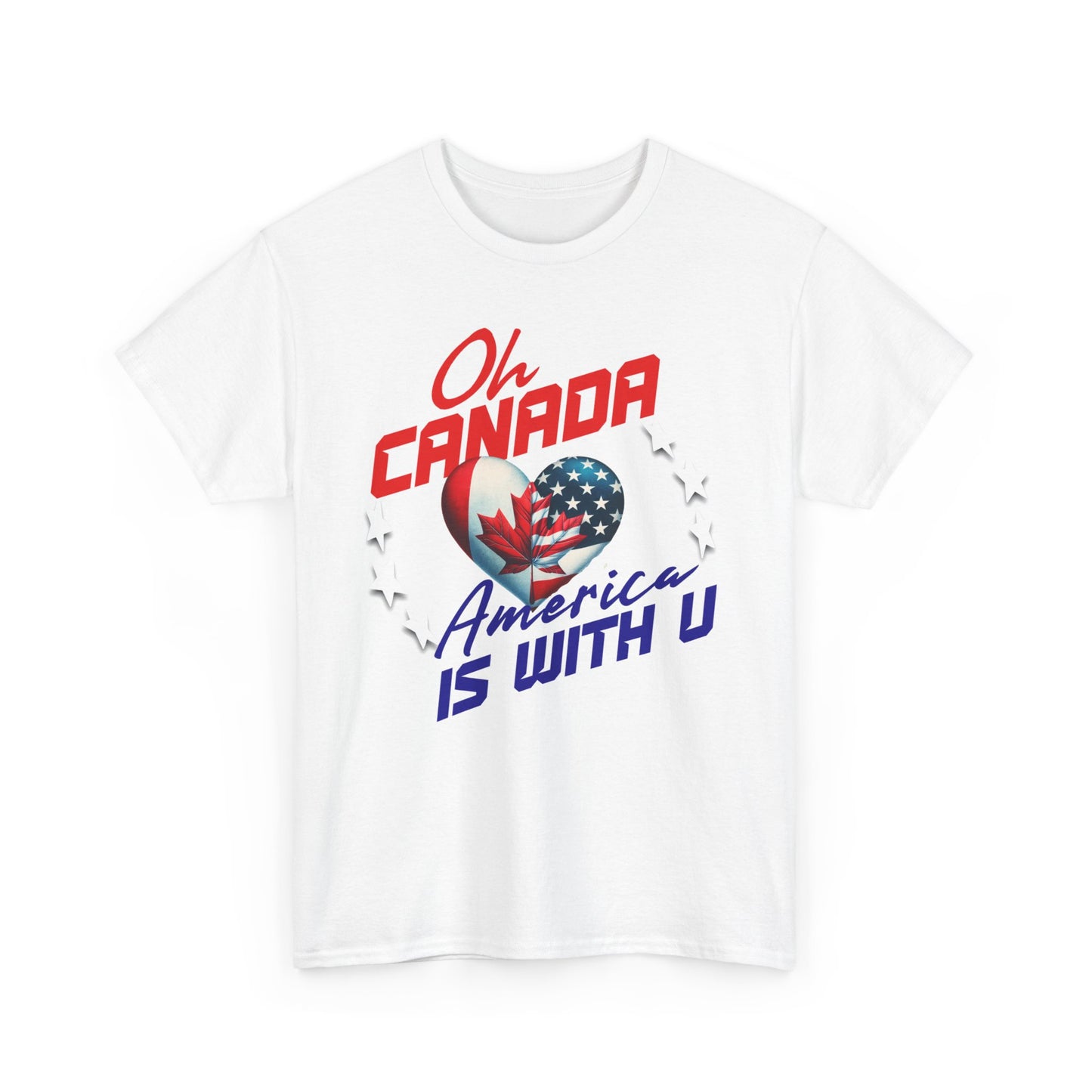 Oh Canada America Stands with You, Celebrate Friendship and Unity, America and Canada are United, Canada Pride, America Apologizes for Trump