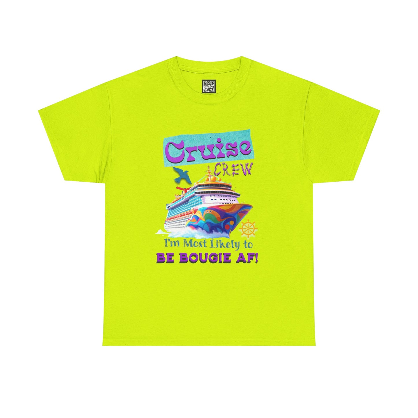 Cruise Crew Tee - I'm Most Likely to Be Bougie AF, Travel Shirt, Vacation Apparel, Cruise Outfits, Summer Fun Clothing for the Bougie Crew