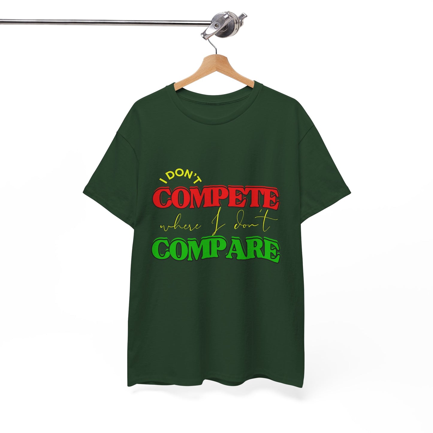 I Don't Compete, Where I Don't Compare, Self Love T-Shirt, Melanin T-Shirts for Black Women, Black Girl Magic,