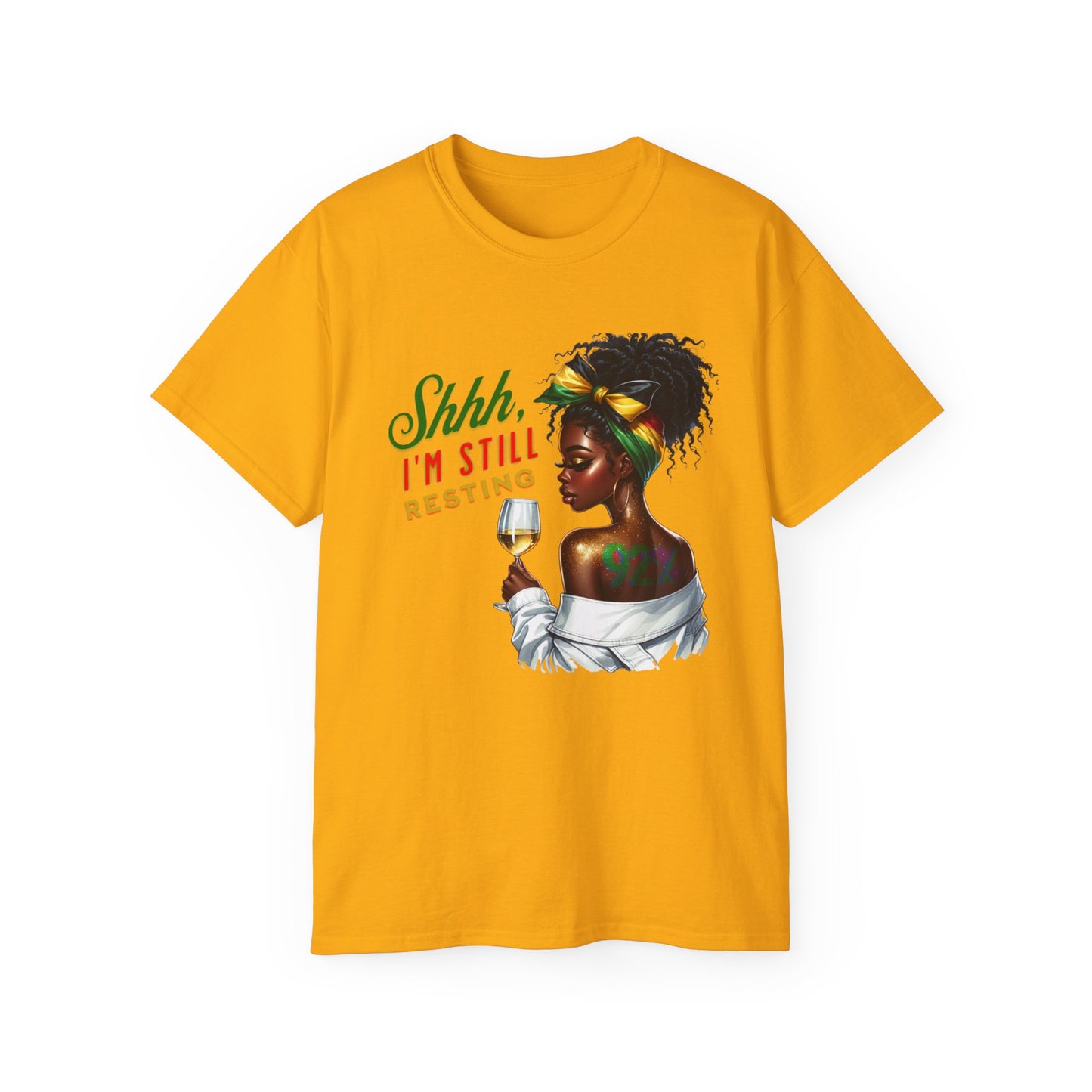 92% Black Women – Shhh, I’m Still Resting Tee, Melanin Magic Shirts, Black Women Empowerment Shirt, Black Excellence Tees, Self-Care & Rest