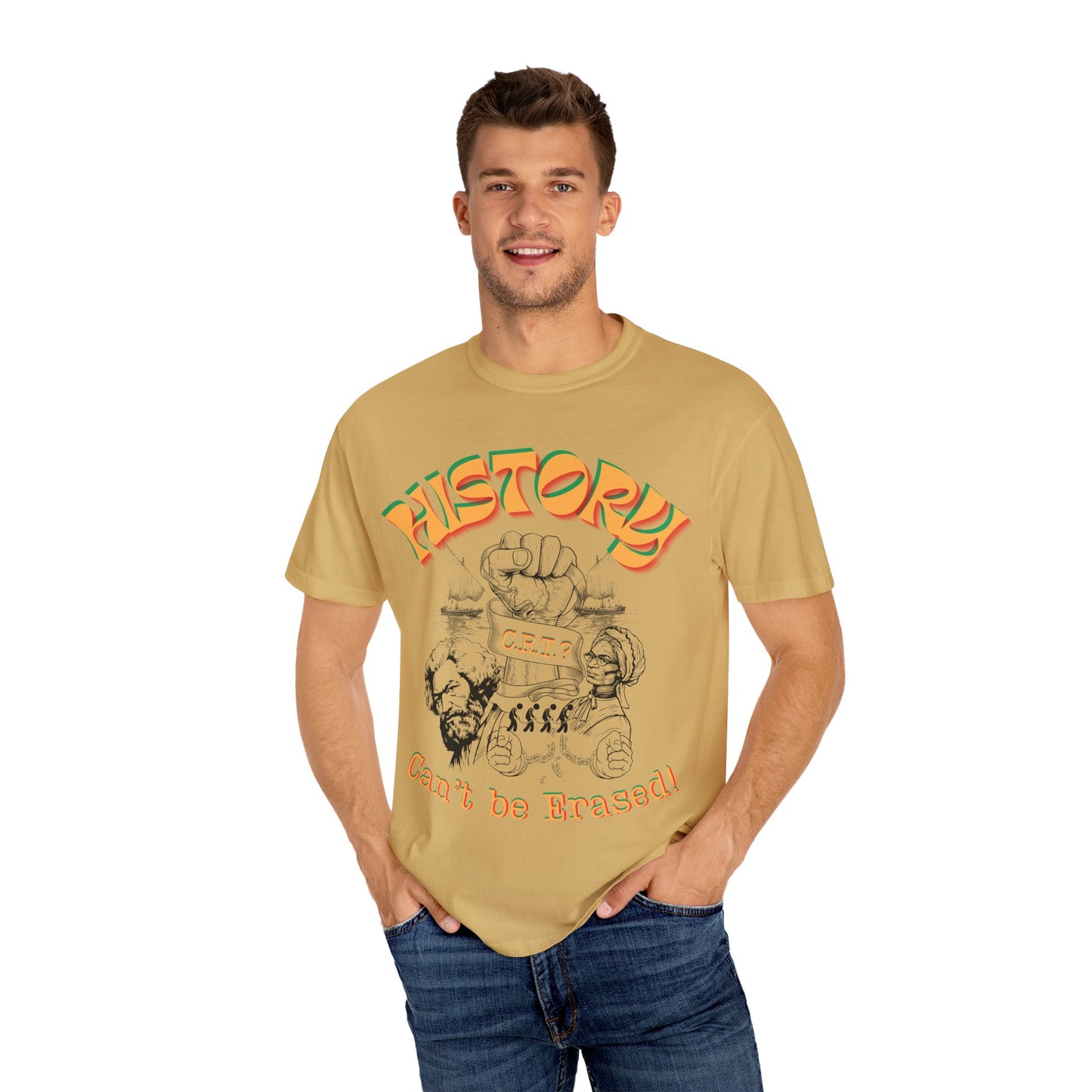 "History Can't Be Erased" Unisex Garment-Dyed T-shirt, Juneteenth T-Shirts, Black History Month T-Shirts, Unisex Black History Shirts