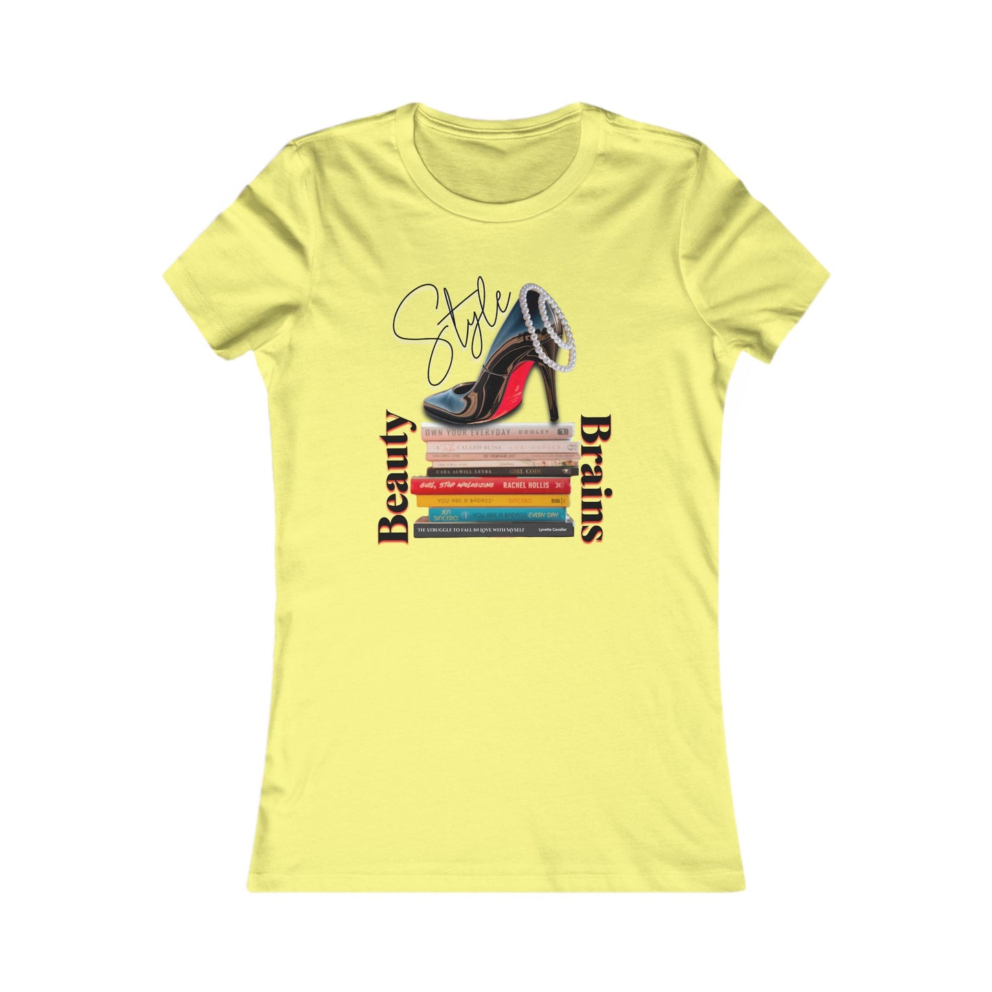 Beauty, Style & Brains – The Ultimate Power Trio, Stylish Louboutin Shoe Women's Tee - Beauty, Style, Brains Design, Women, Who, Read T-Shirt