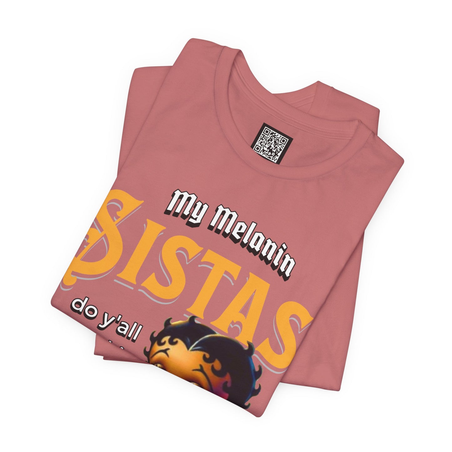 Melanin Betty Boop T-Shirt – "My Melanin Sistas" Black Girl Magic Tee, Funny Black Culture Shirt, XS–4XL