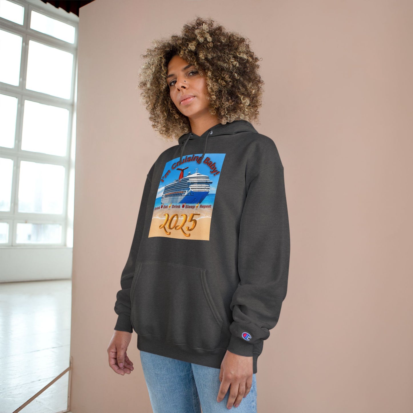 "I'm Cruising Baby 2025" Champion Hoodie, Men and Women Cruise Hoodie 2025, Bon Voyage Shirts 2025, Sailing Shirts