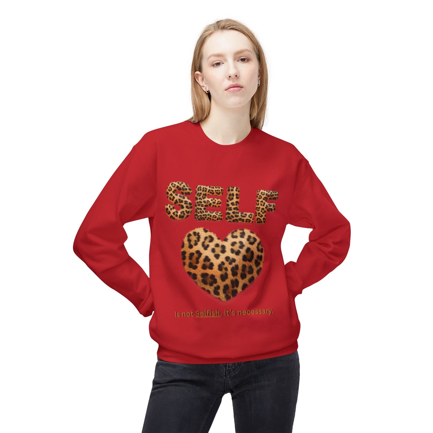 "Self-Love is not Selfish" Unisex Midweight Crewneck Sweatshirt, Women Empowerment Sweatshirt, Love Yourself Shirt