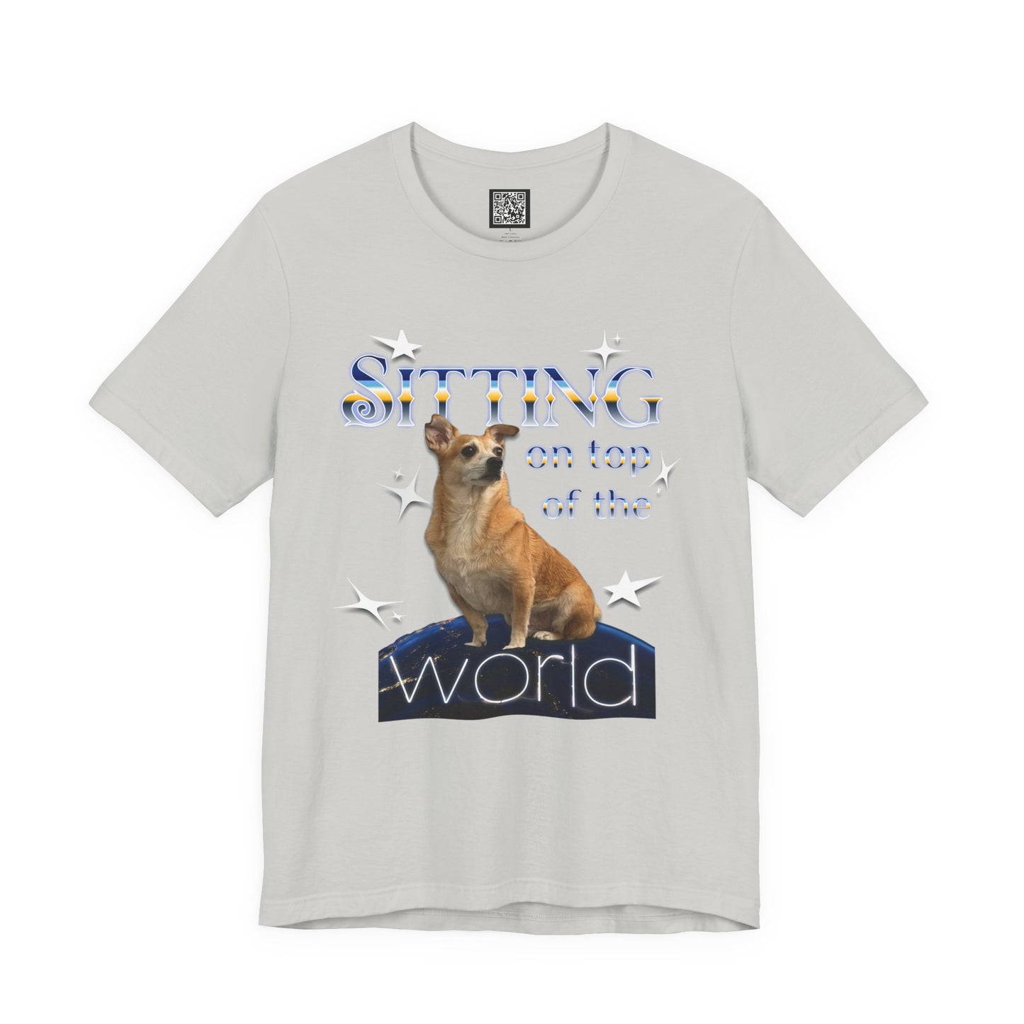 Personalized T‑Shirt for Pets— "Sitting on Top of the World" Chihuahua Graphic Tee