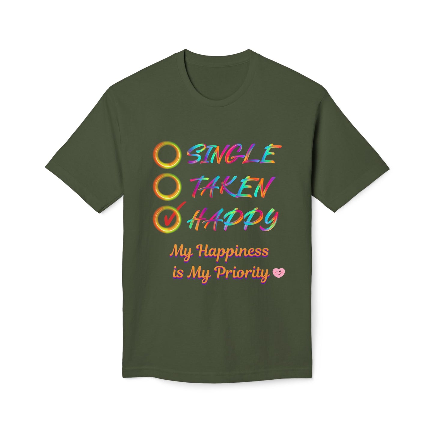 My Happiness is My Priority, Unisex Midweight T-shirt, Valentine to Myself T-Shirt, Valentine T-Shirt, Self-Love T-Shirts, Taken, Single Happy