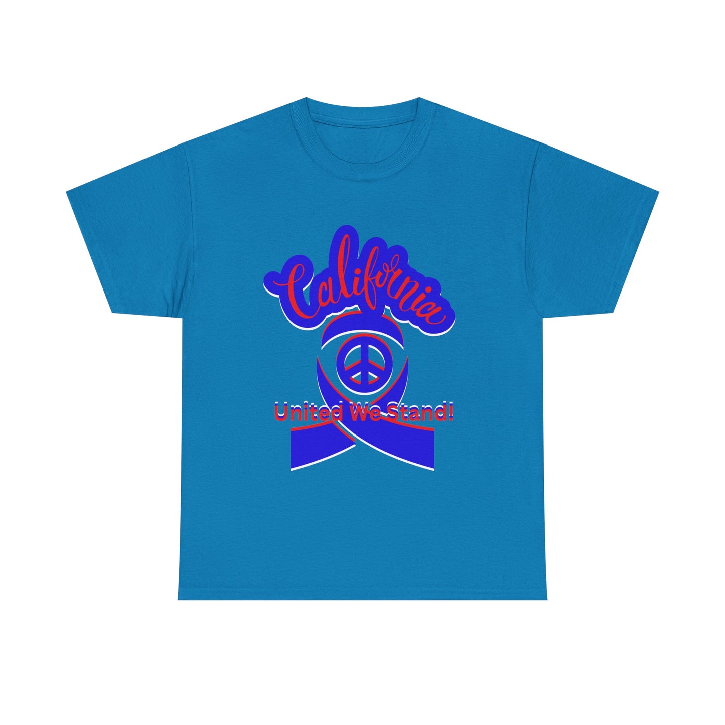California Love T-Shirt, Cali Vibes T-Shirts for Men and Women, California United T-Shirts, We Stand Together T-Shirts
