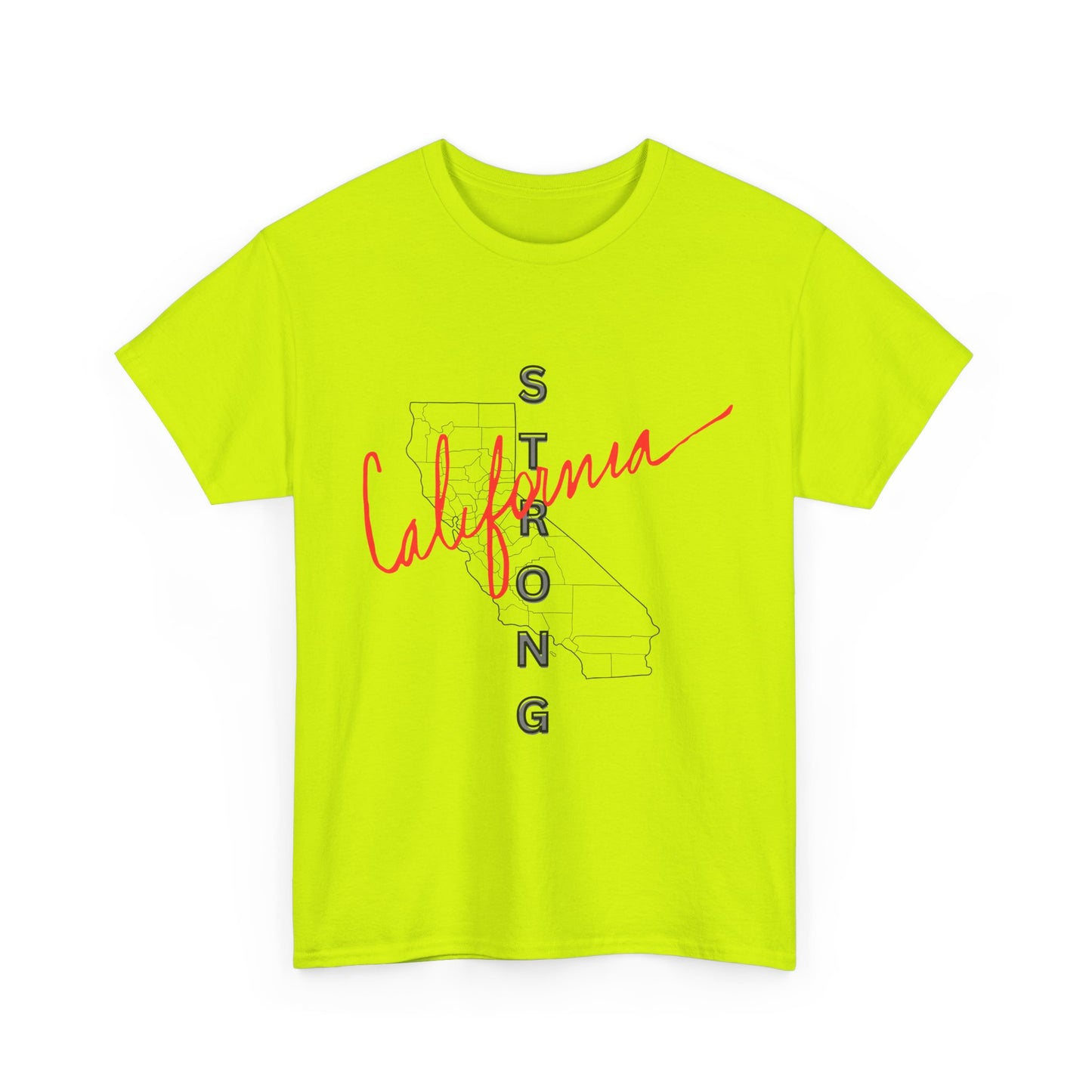California is Strong, Standing up for California, California T-Shirt for Resilience, Californians are United and Resilient, We will Rebuild our Cities