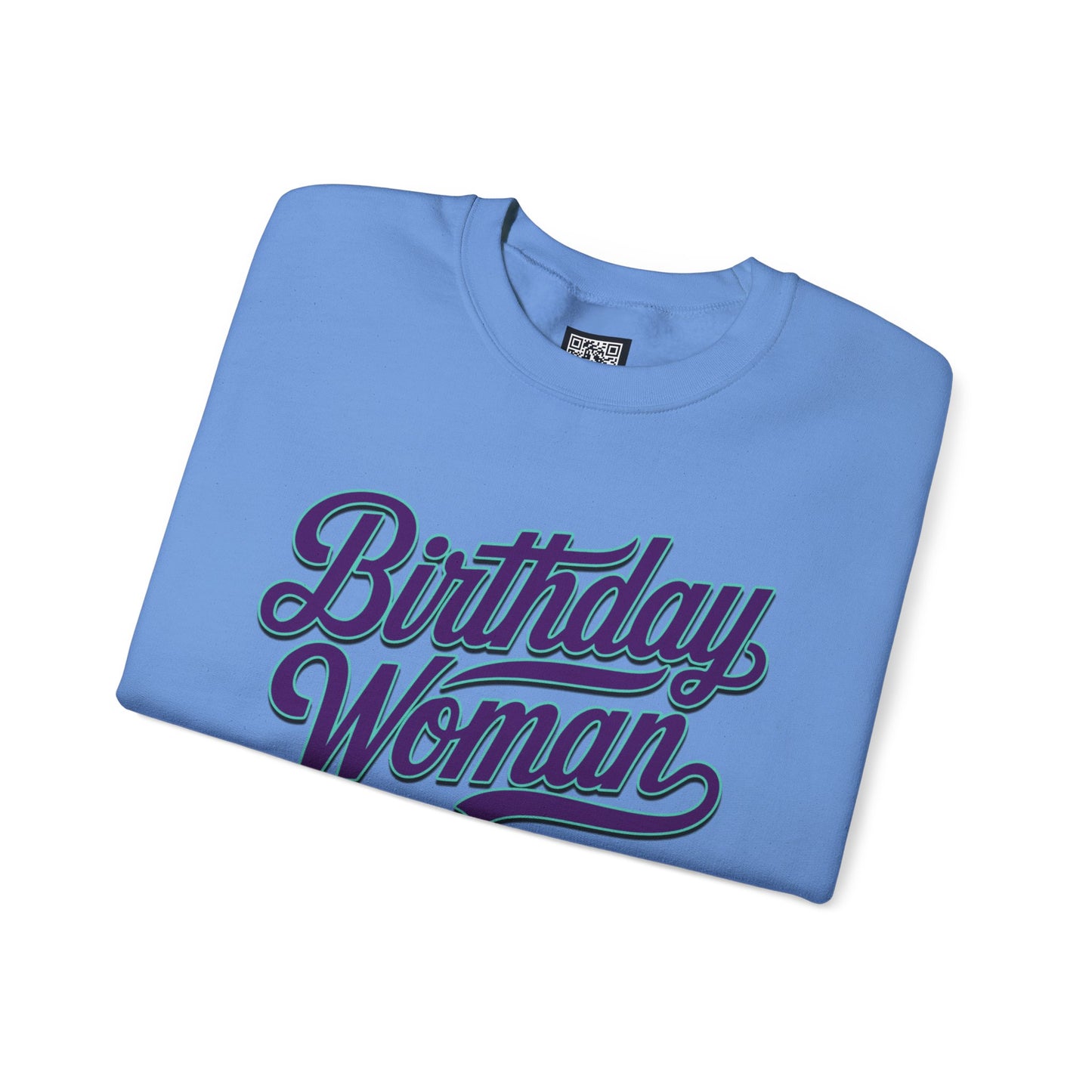 Birthday Woman Sweatshirt, Cute Birthday Woman Sweatshirt, Birthday Girl Shirt, Sweatshirt for a Women's Birthday