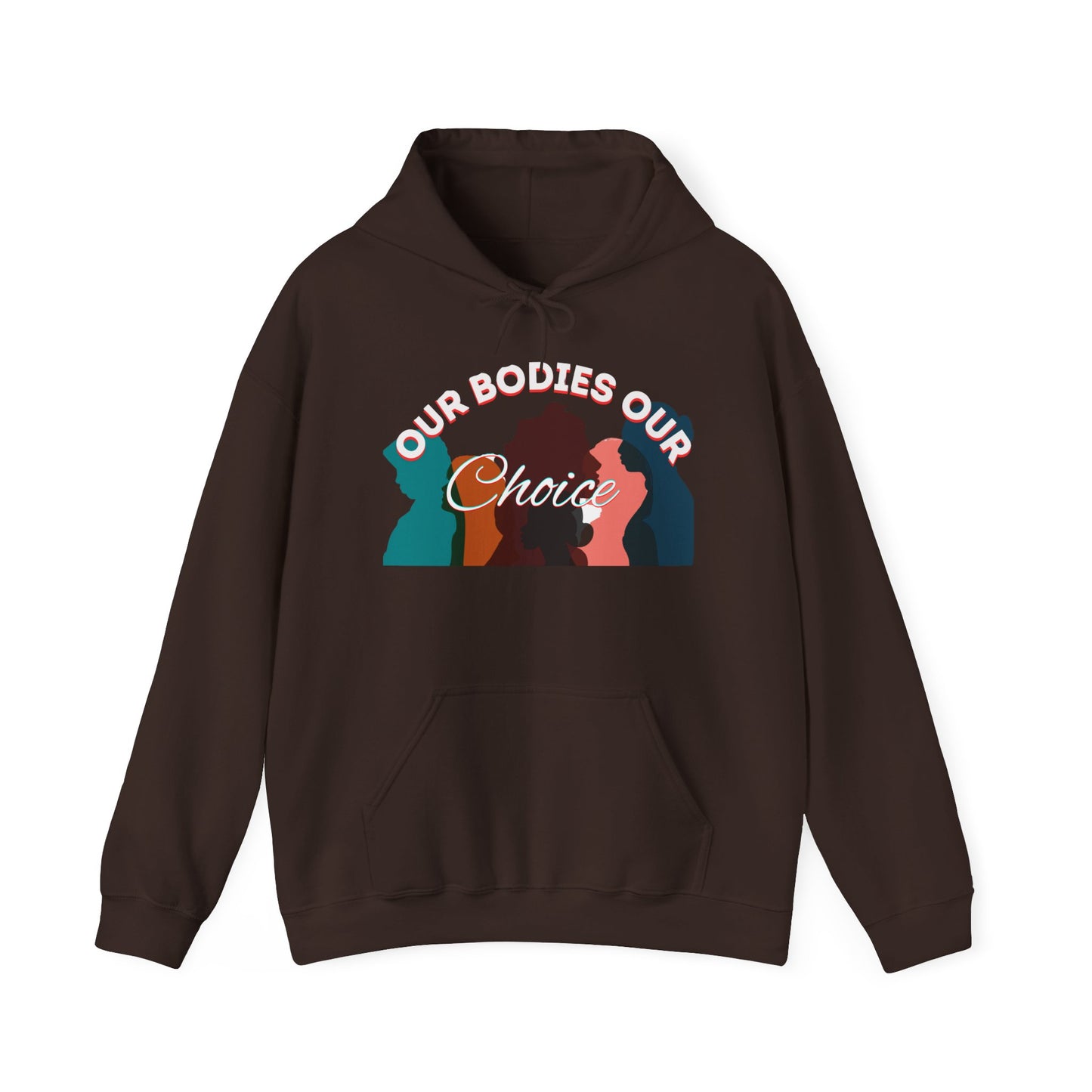 Our Bodies Our Choice Women's Heavy Blend™ Hooded Sweatshirt