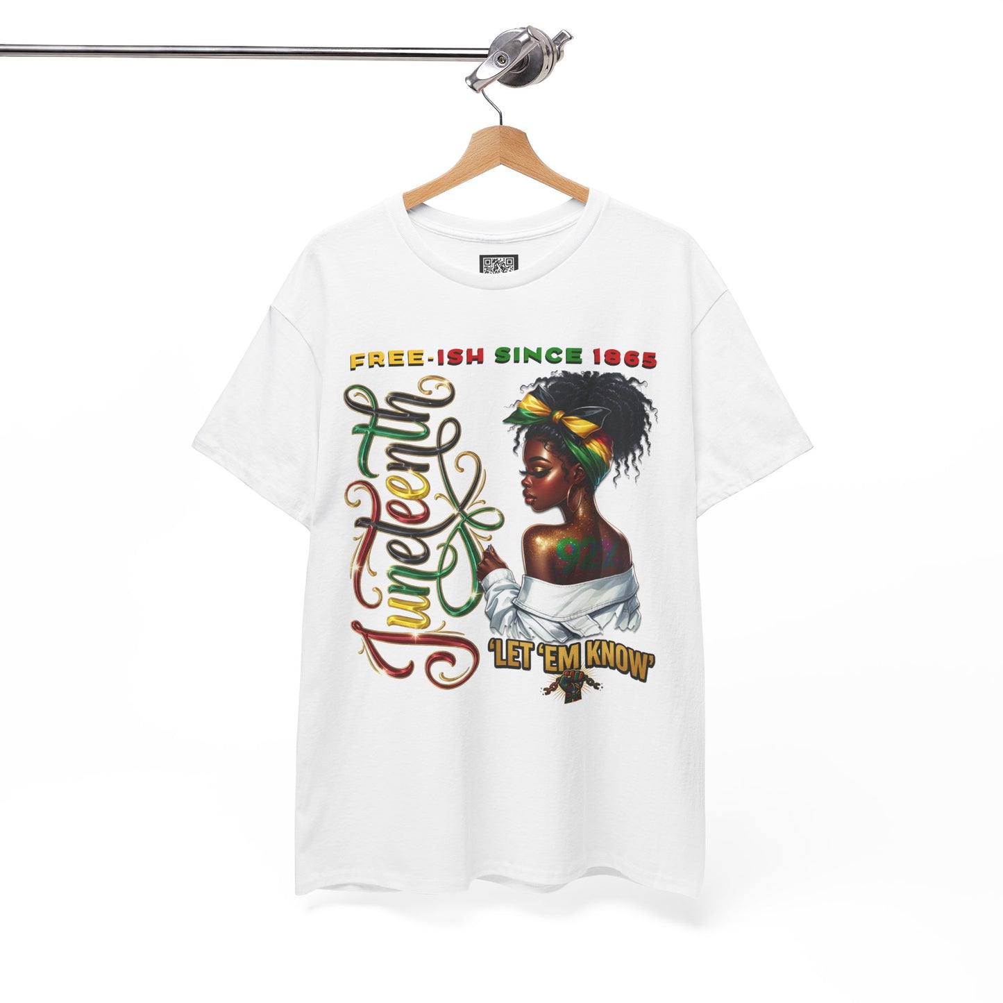 Juneteenth Celebration T-Shirt — 'Juneteenth Let 'Em Know' African American Heritage Tee
