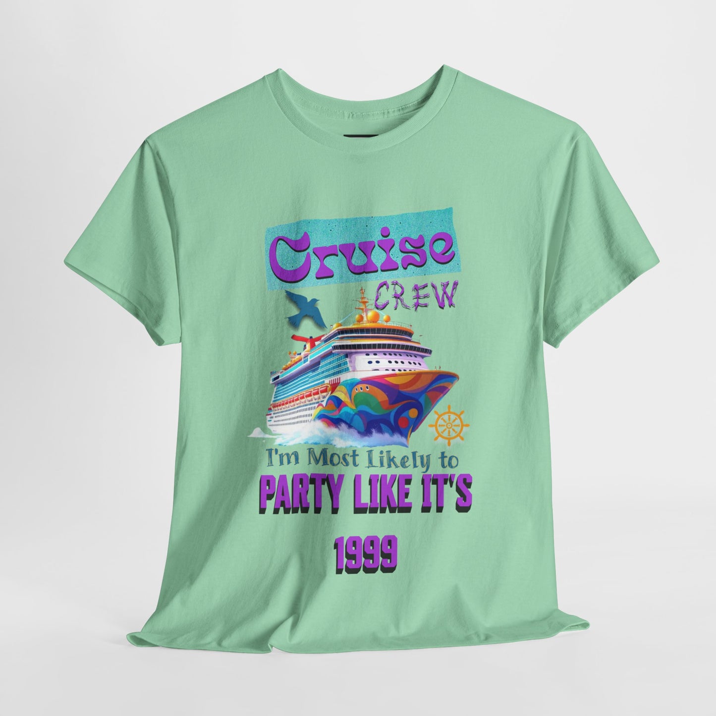 Cruise Crew Heavy Cotton Tee - Party Like It's 1999, Cruise Vacation T-Shirt, Summer Cruise Shirt, Fun Travel Apparel, Gift for Cruise Enthusiasts