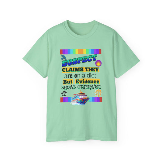 Funny Cruise T-Shirt for a Group, Diet Humor T-Shirt, Unisex Cotton Tee for Foodies, Perfect for Birthdays, Parties, or Everyday Wear