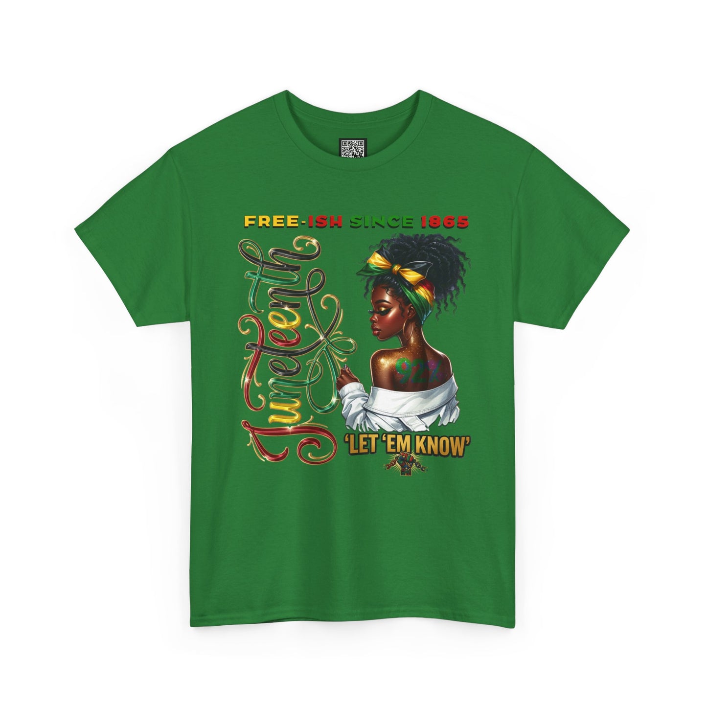 Juneteenth Celebration T-Shirt — 'Juneteenth Let 'Em Know' African American Heritage Tee