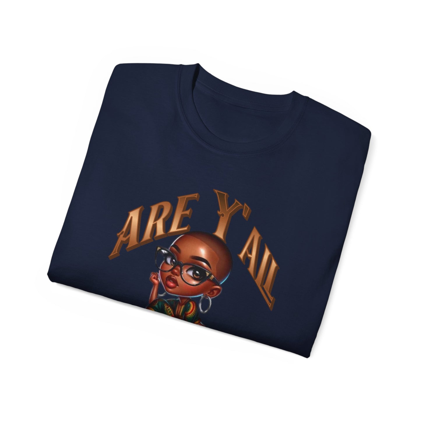 Sassy Check-In "Are Y'all Okay?", Black Girl Magic Shirts, Black History Month Shirt, Afrocentric Melanin Shirts, Woman Empowerment Shirt
