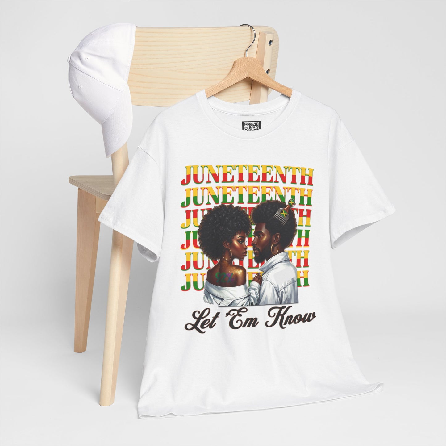 Juneteenth Celebration T-Shirt — "Let 'Em Know" Black Love Graphic Tee