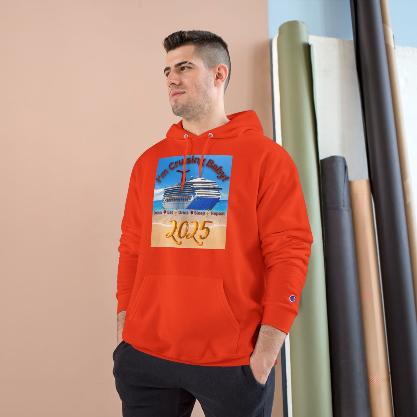 "I'm Cruising Baby 2025" Champion Hoodie, Men and Women Cruise Hoodie 2025, Bon Voyage Shirts 2025, Sailing Shirts