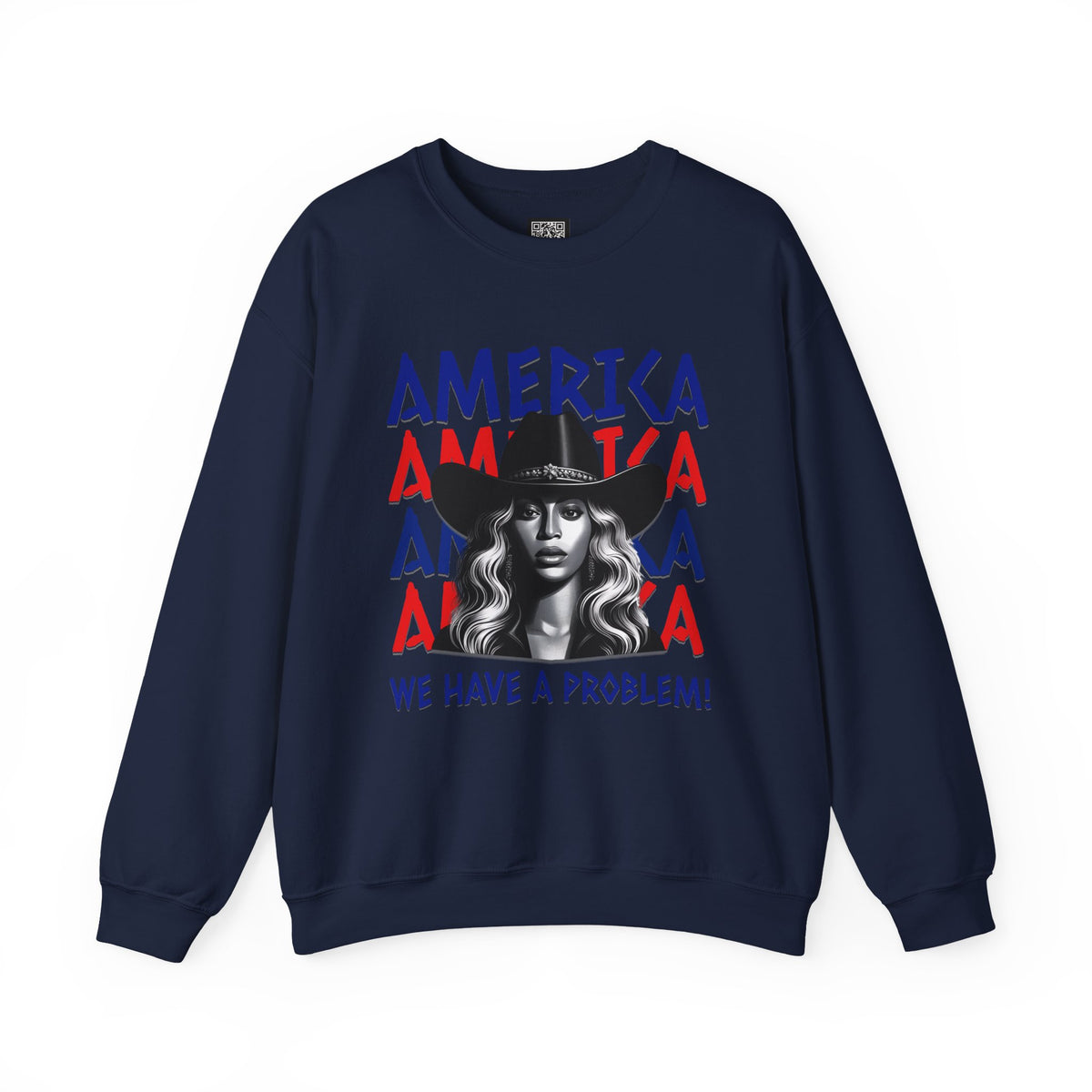 America Graphic Crewneck Sweatshirt, Beyonce America We Have a Problem, Fan Merchandise for Beyonce, Unisex Gildan Sweatshirts