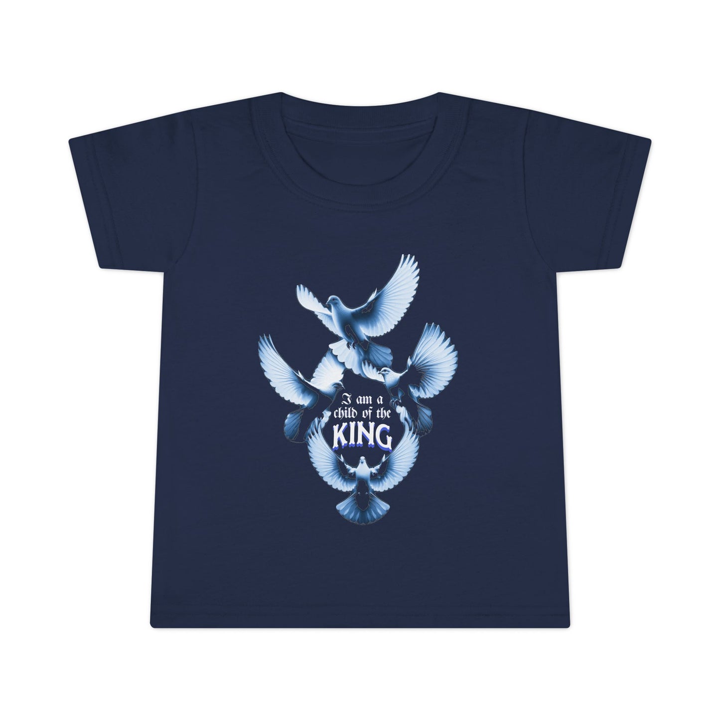 Toddler T-Shirt - "I Am a Child of the King" - Inspirational Tees for Toddlers, Religious T-Shirts for Infants and Toddlers