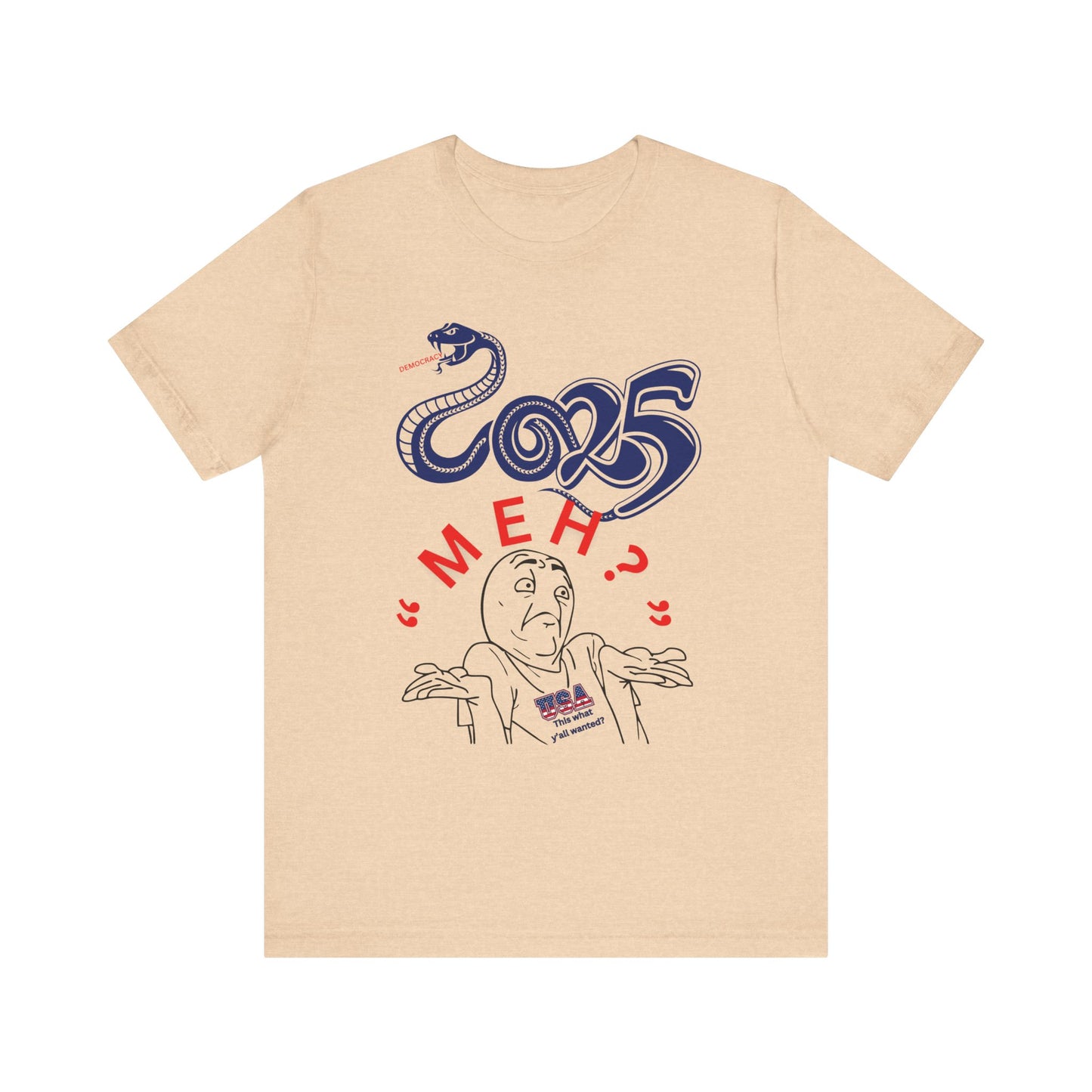 2025 "Meh" T-Shirt Unisex Jersey Short Sleeve Tee, Funny 2025 T-Shirt, New Year's T-Shirt, 92% Black Women, Black Girl Magic,