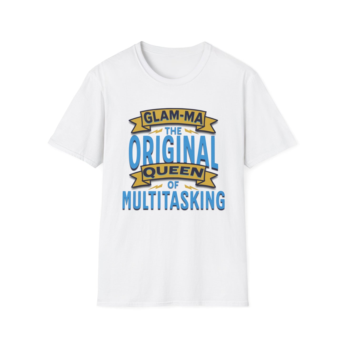 Glam-Ma Original Queen of Multitasking T-Shirt, Glam-Ma: Queen of Everything, Birthday Gift for Grandma, T-Shirt for Grandmothers, Cute Glam-Ma Gift