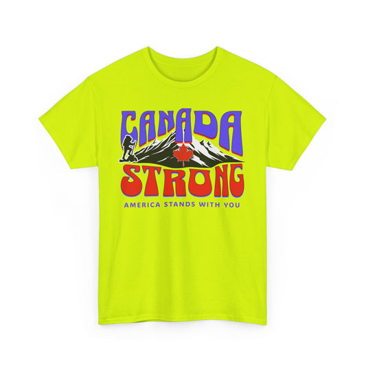Canada and America in Solidarity, Canada Strong Unisex T-Shirt, America and Canada are United, Canada Pride and America Apologizes for Trump