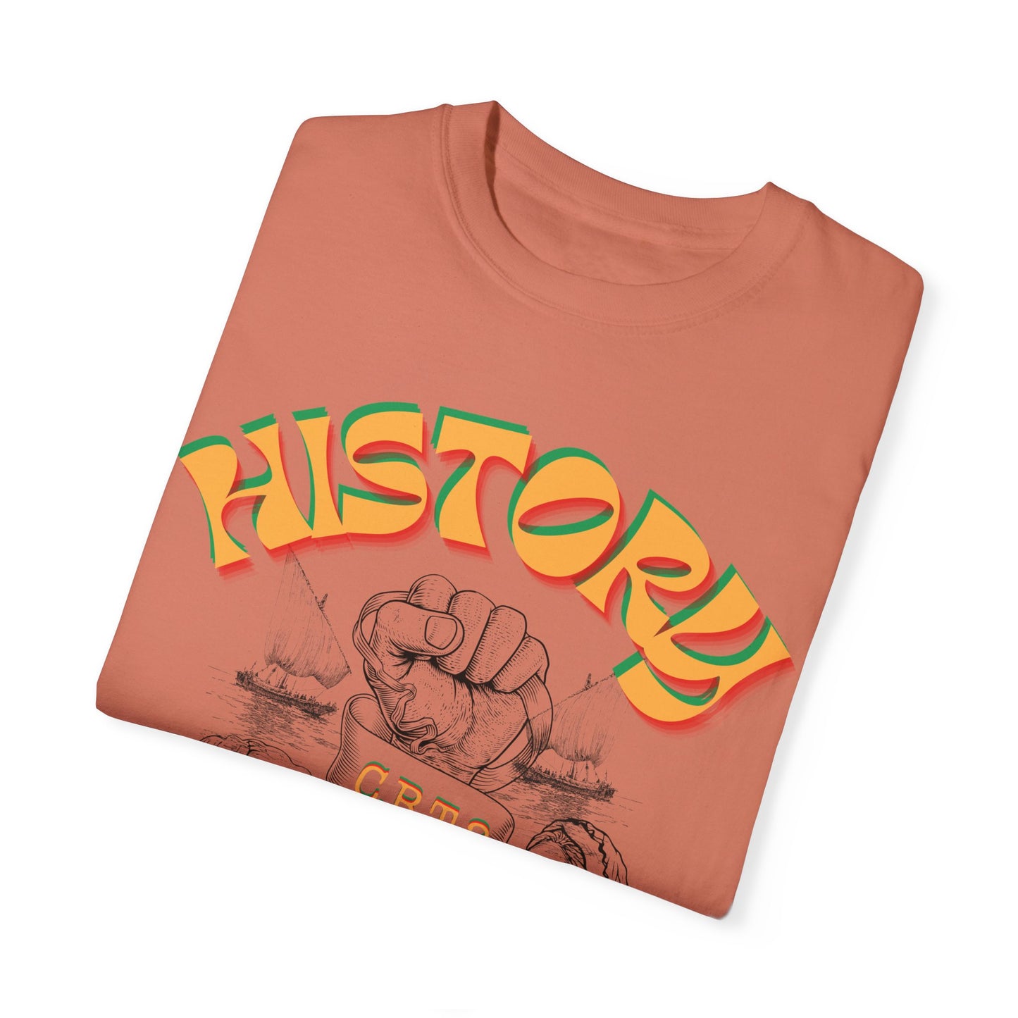"History Can't Be Erased" Unisex Garment-Dyed T-shirt, Juneteenth T-Shirts, Black History Month T-Shirts, Unisex Black History Shirts