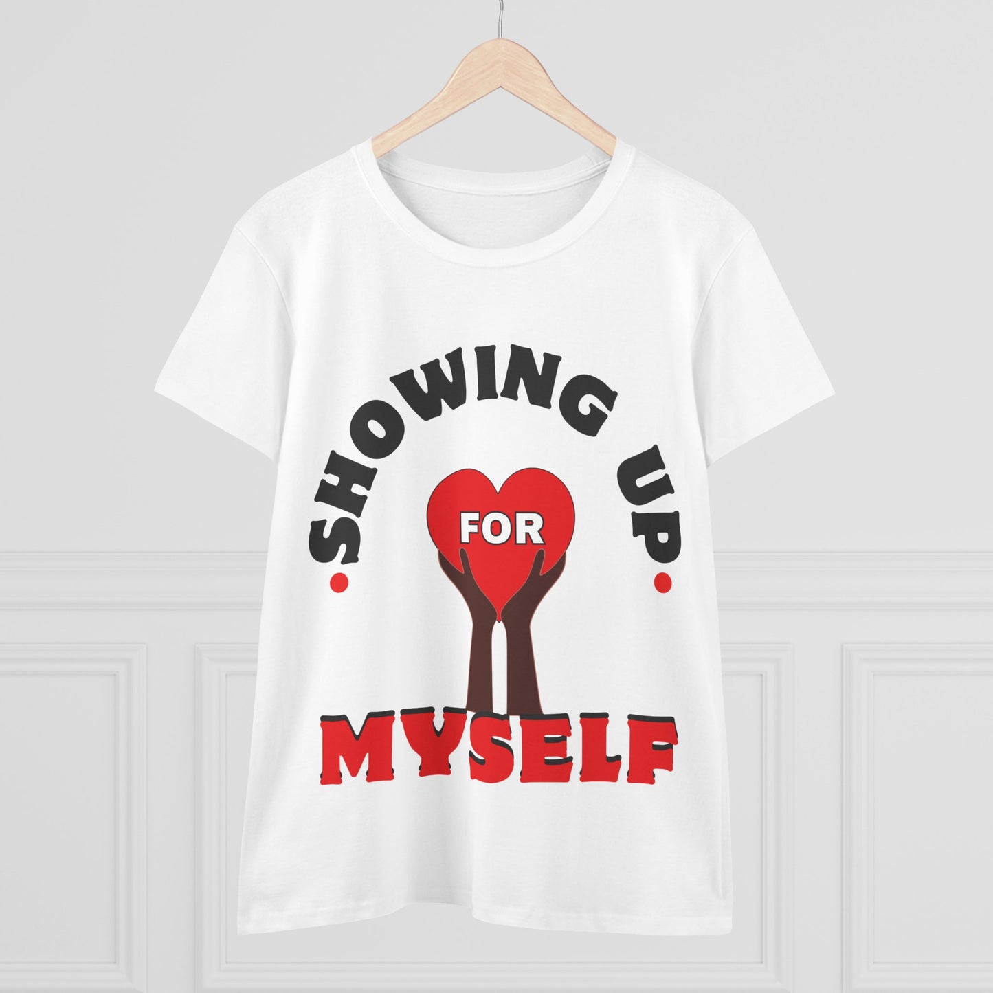 Motivational Shirts, Inspirational Shirts, Feminist Shirt, Women Empowerment Tees, Activism T-Shirts, Women's Movement Tees, Fighters, Showing Up for Myself Tees