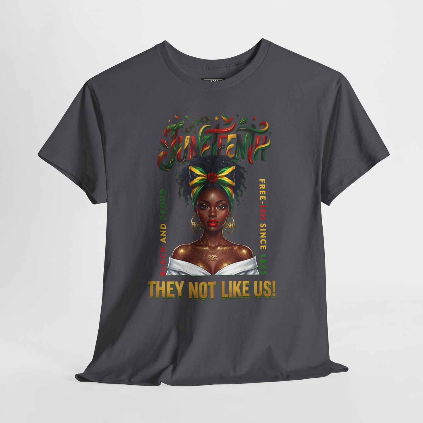 Juneteenth Celebration Tee — "They Not Like Us" Black History Graphic Shirt