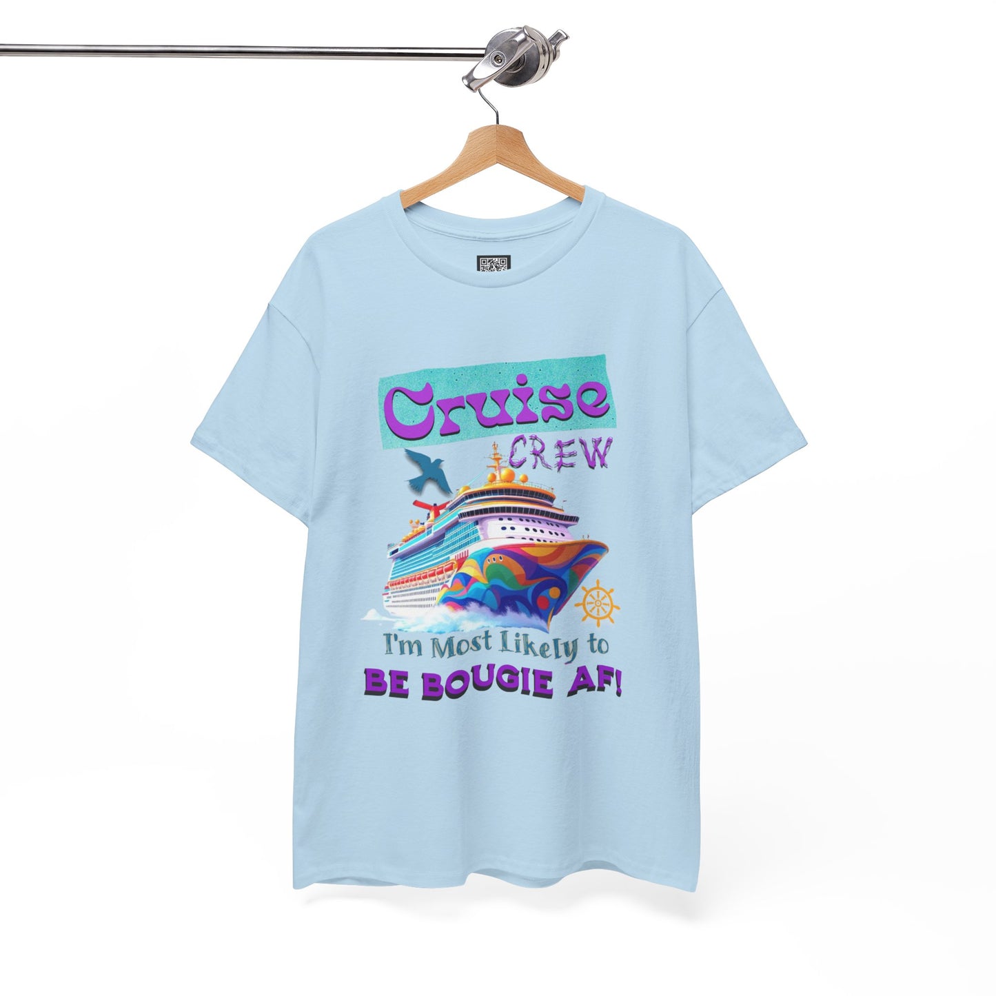 Cruise Crew Tee - I'm Most Likely to Be Bougie AF, Travel Shirt, Vacation Apparel, Cruise Outfits, Summer Fun Clothing for the Bougie Crew