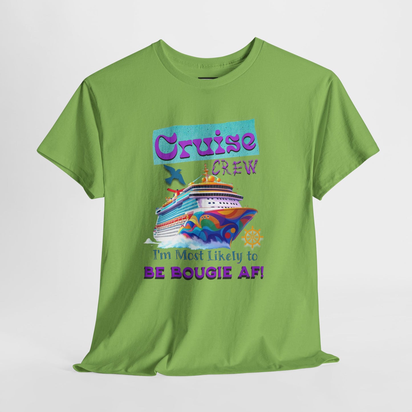 Cruise Crew Tee - I'm Most Likely to Be Bougie AF, Travel Shirt, Vacation Apparel, Cruise Outfits, Summer Fun Clothing for the Bougie Crew