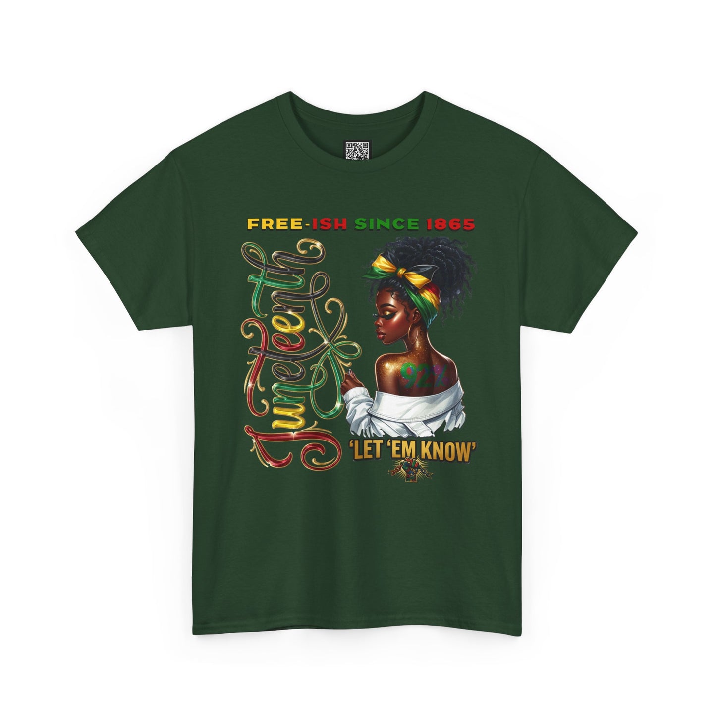 Juneteenth Celebration T-Shirt — 'Juneteenth Let 'Em Know' African American Heritage Tee