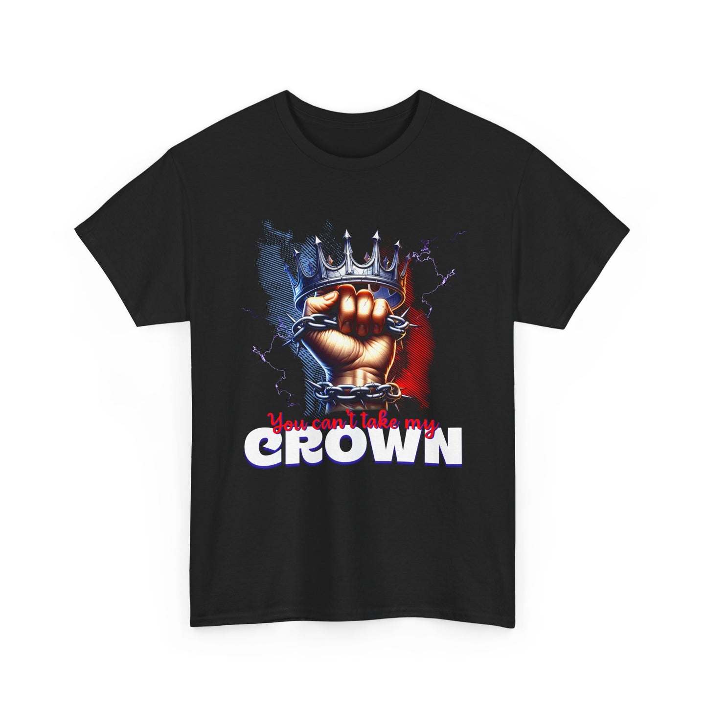 Uncrowned Resilience, 'You Can't Take My Crown' Graphic Tee for Kings & Queens, Self-Empowerment Unisex Clothing, Self-Worth T-Shirt,