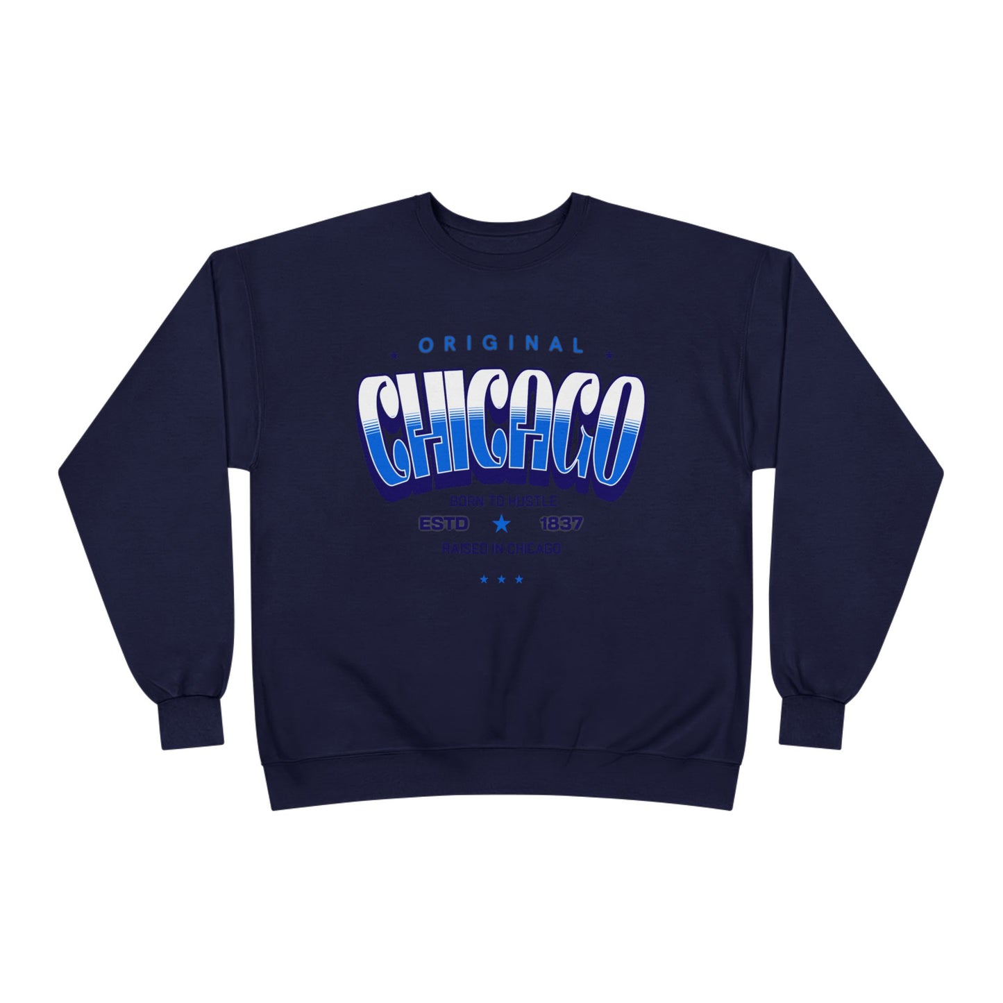 Chicago Hustle EcoSmart Crewneck Sweatshirt, Unisex Sweatshirt, Gift for Chicago Lovers, Trendy Streetwear, Casual Wear, Cozy Sweatshirt