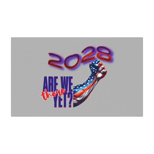 Patriotic Car Magnet - "Are We There Yet?" - 2028 Travel Humor, Political Opinion Car Magnet, Anti-Trump Car Magnets,