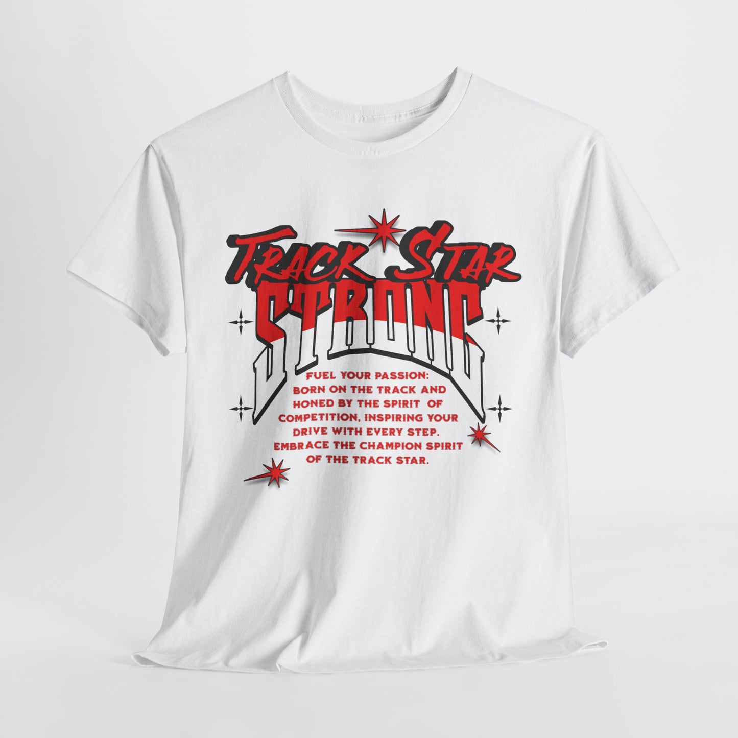 Track Star Unisex Tee, Embrace Your Passion for Running, Runner Enthusiast T-Shirt, Motivational Shirts for Runners, Gifts for a Runners