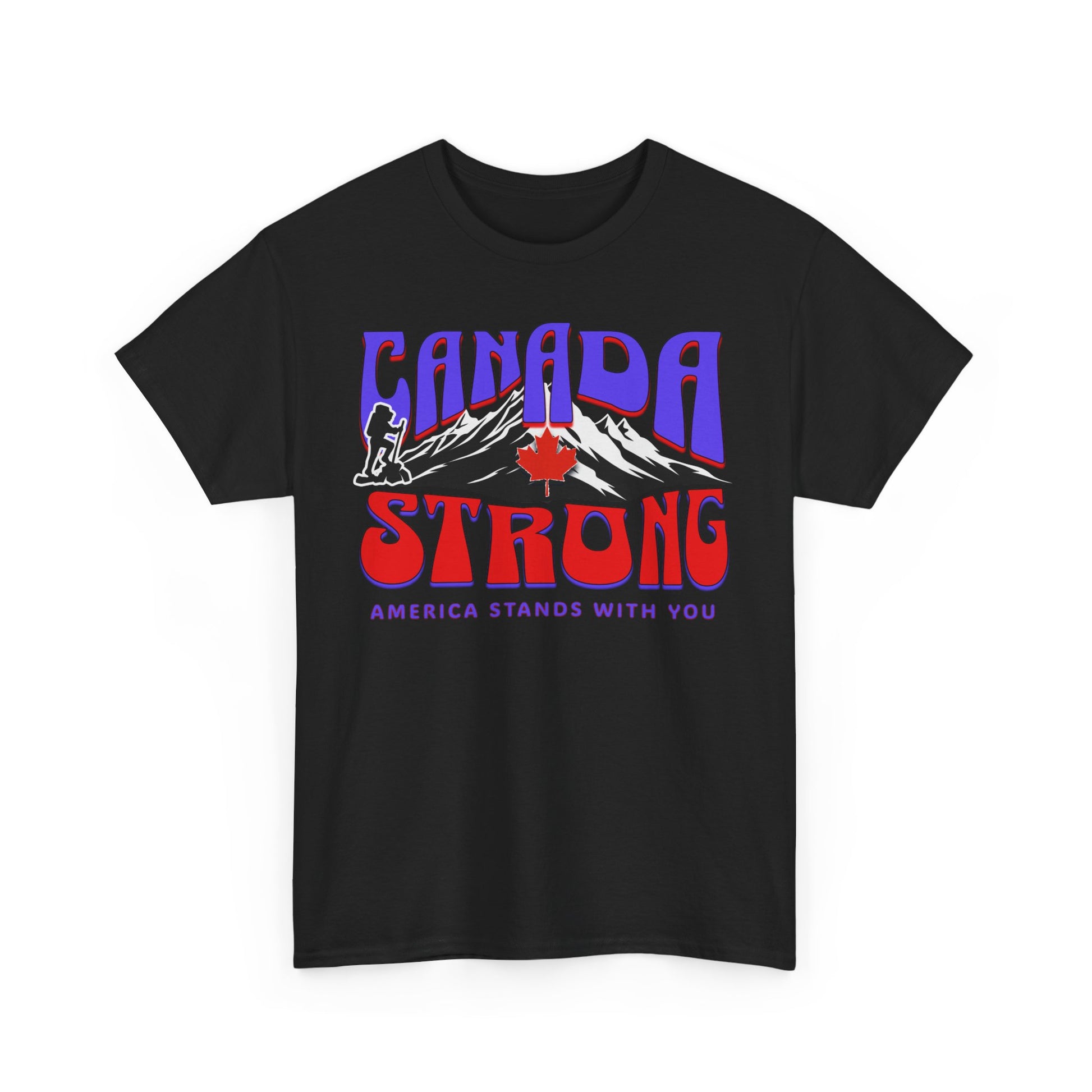 Canada and America in Solidarity, Canada Strong Unisex T-Shirt, America and Canada are United, Canada Pride and America Apologizes for Trump