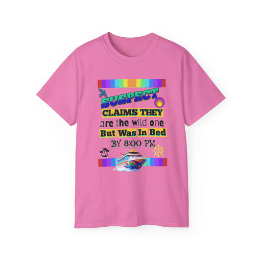 Playful Cruise Graphic T-Shirts, Funny T-Shirt for Cruising, Casual Wear, Gift for Friends, Unisex Humor T-Shirt for a Cruise Crew