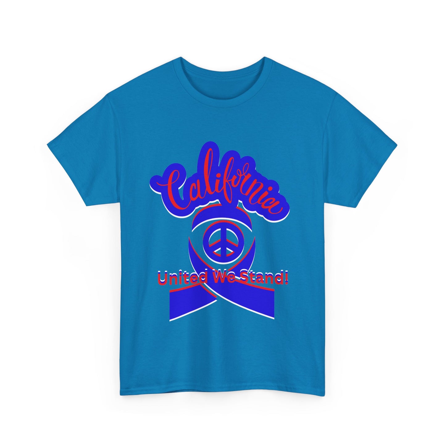California Love T-Shirt, Cali Vibes T-Shirts for Men and Women, California United T-Shirts, We Stand Together T-Shirts