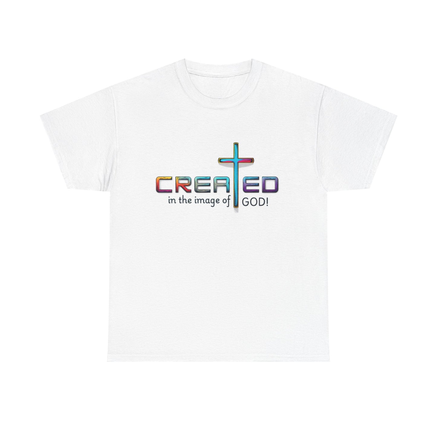 Religious T-Shirt, Inspirational Shirt, Unisex Christian Apparel, Jesus T-Shirt to Motivate, Christian T-Shirt, Created in His Image, God is