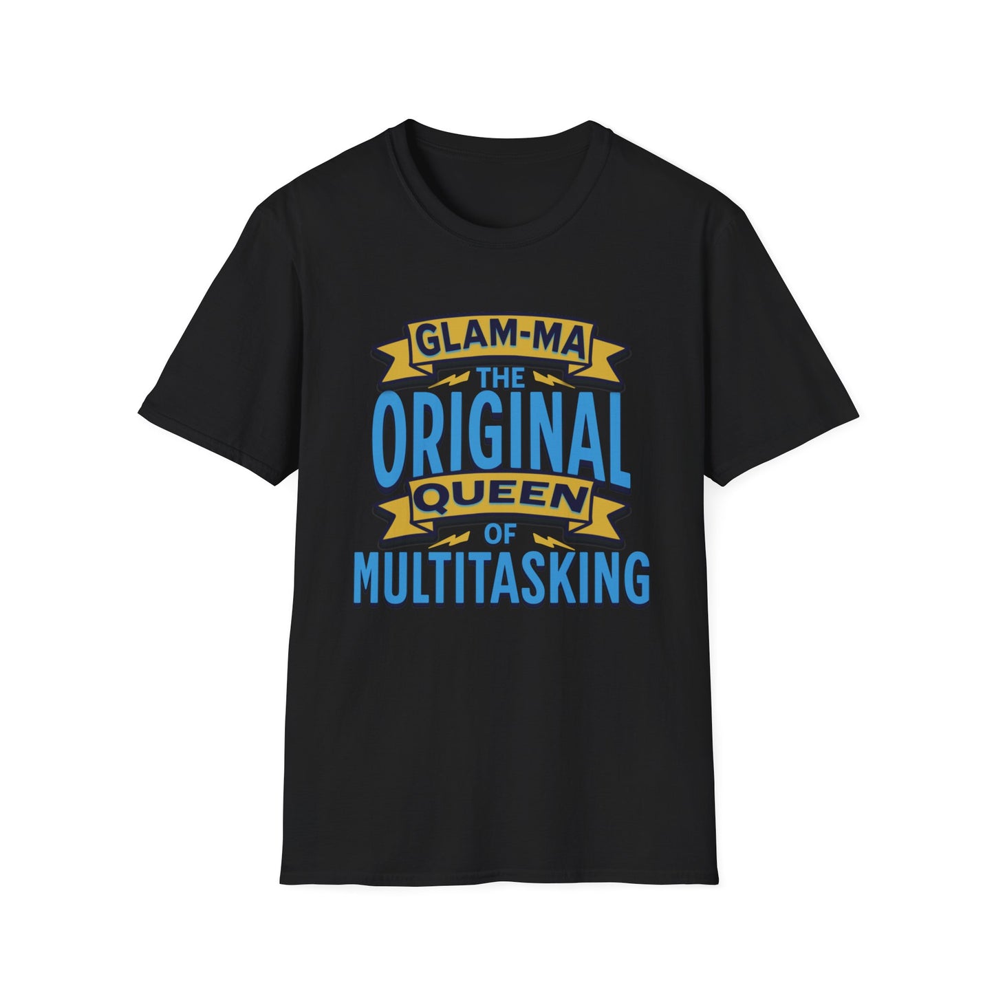 Glam-Ma Original Queen of Multitasking T-Shirt, Glam-Ma: Queen of Everything, Birthday Gift for Grandma, T-Shirt for Grandmothers, Cute Glam-Ma Gift