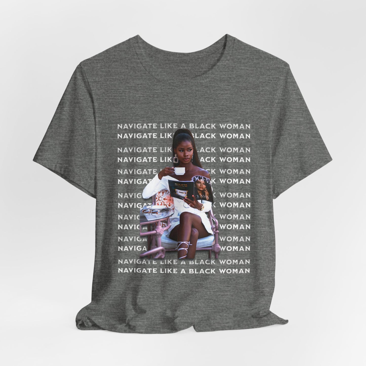Navigate Like a Black Woman, Black Woman Shirt, 92% Black Woman Club, Black Girl Magic T-Shirts, Black History Month Shirts for Women