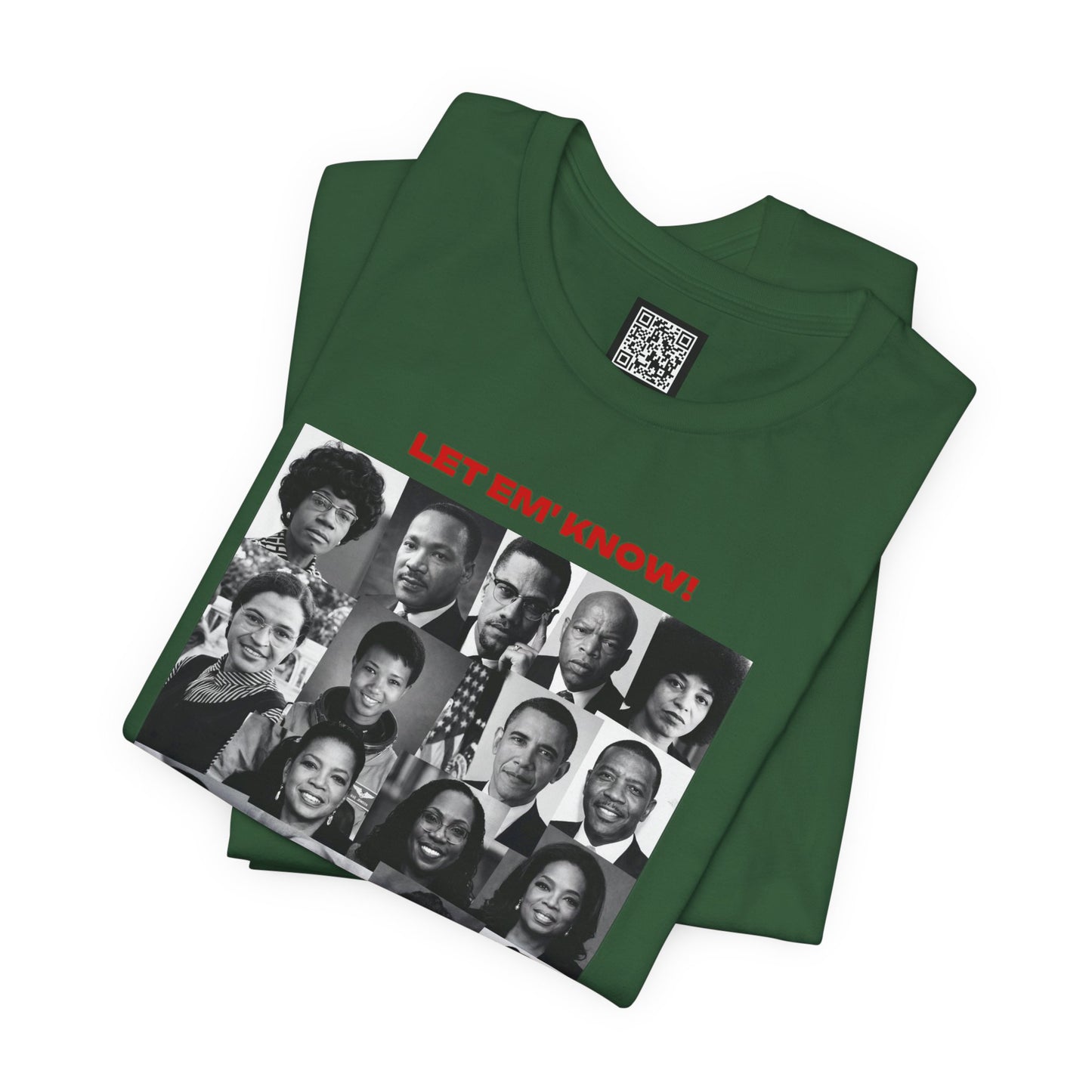 Let Em' Know Juneteenth T-Shirt — Black Excellence Freedom Design, Celebration of Triumph & Culture