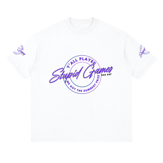 "Played Stupid Games" Streetwear Loose Drop Shoulder Tee