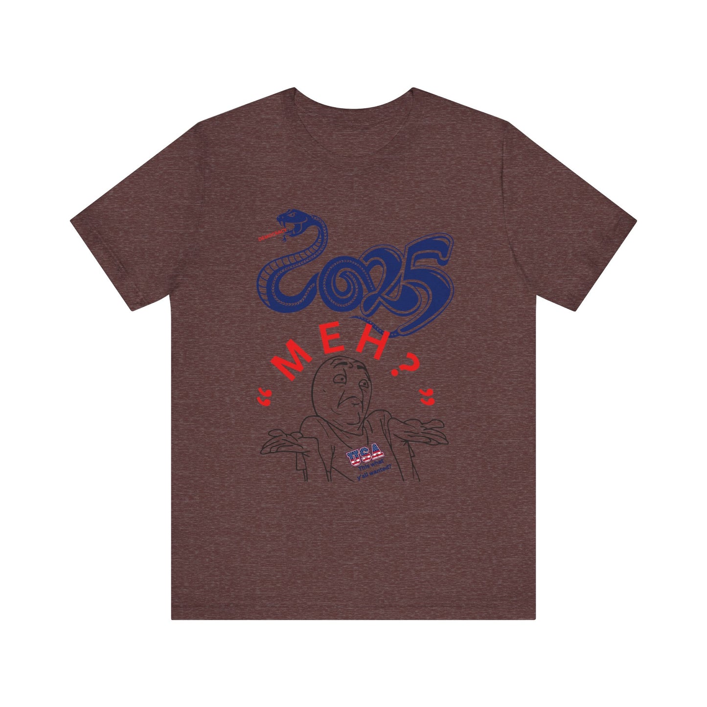 2025 "Meh" T-Shirt Unisex Jersey Short Sleeve Tee, Funny 2025 T-Shirt, New Year's T-Shirt, 92% Black Women, Black Girl Magic,