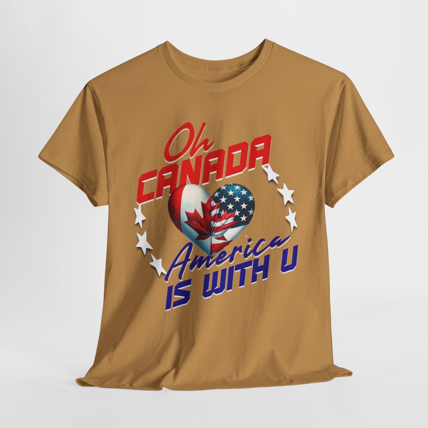 Oh Canada America Stands with You, Celebrate Friendship and Unity, America and Canada are United, Canada Pride, America Apologizes for Trump