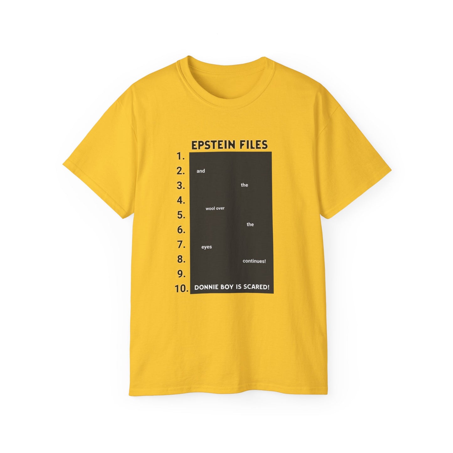 Epstein Files Graphic Tee — 'Donnie Boy Is Scared' Conspiracy Satire T-Shirt