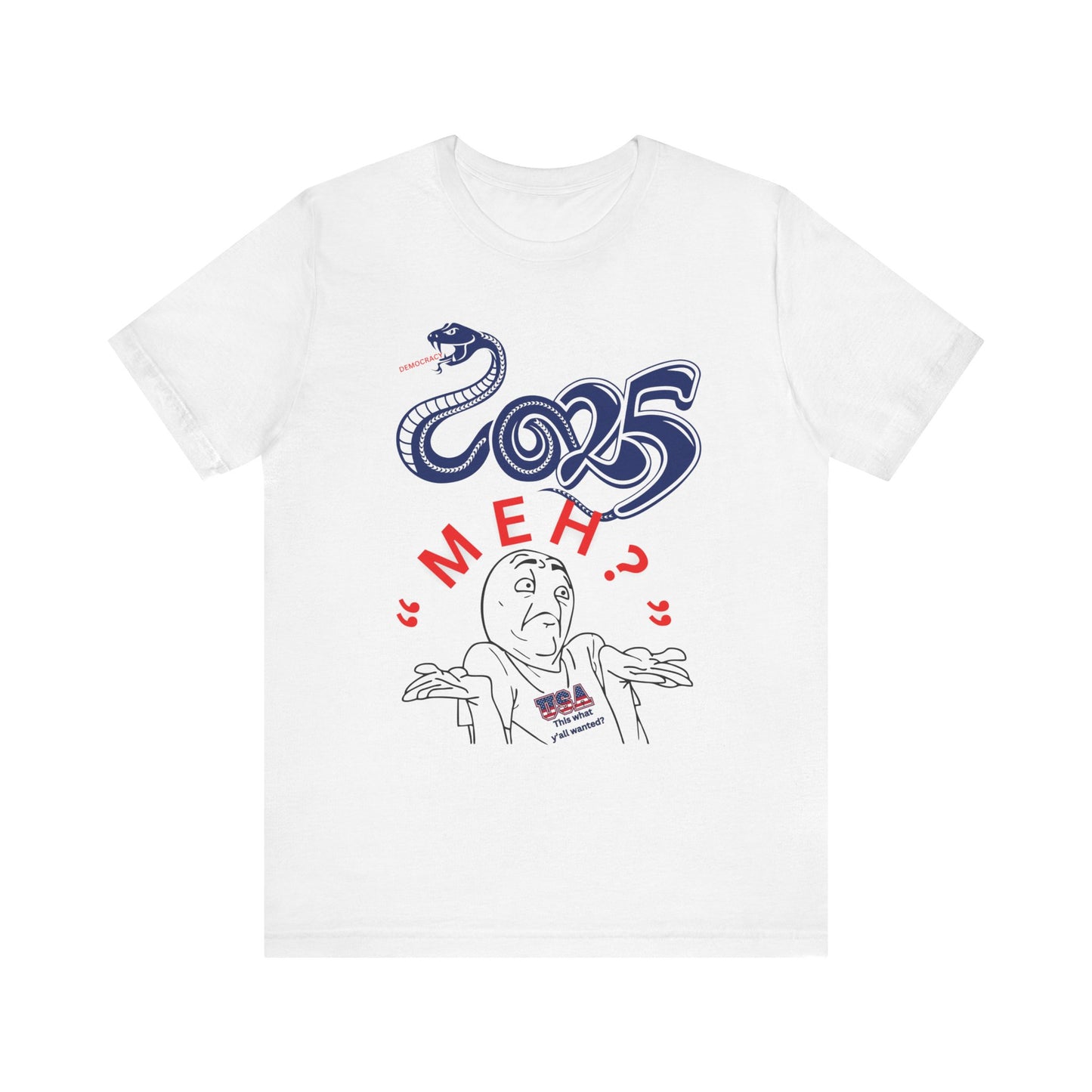 2025 "Meh" T-Shirt Unisex Jersey Short Sleeve Tee, Funny 2025 T-Shirt, New Year's T-Shirt, 92% Black Women, Black Girl Magic,