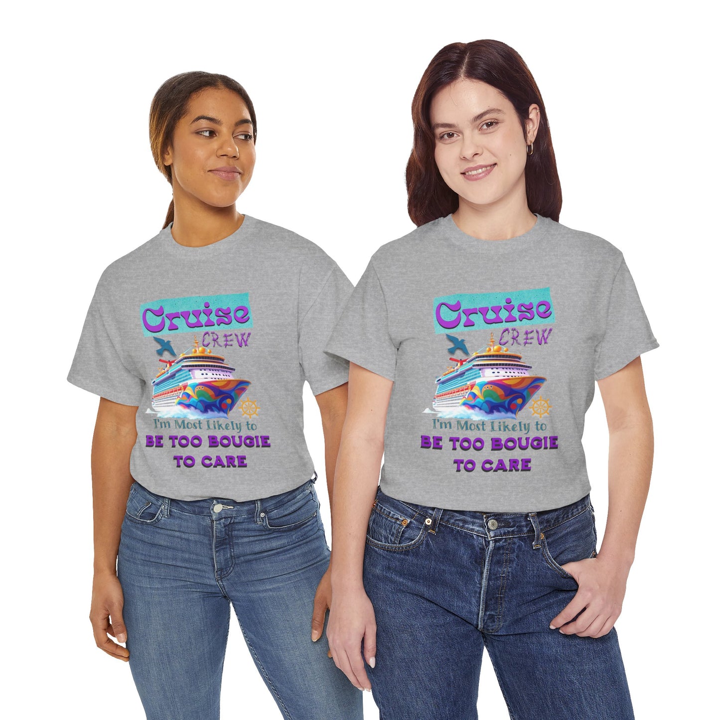 Cruise Crew Tee: Be Too Bougie to Care, Vacation Outfits, Nautical Shirt, Travel Gift, Summer Apparel, T-Shirt for the Bougie One